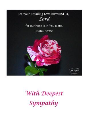 Neil Diamond Rose Sympathy- Psalm 33:22